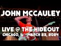 Capture de la vidéo John Mccauley (Deer Tick) - Live At The Hideout Chicago - Night One (3-23-2024) Full Show