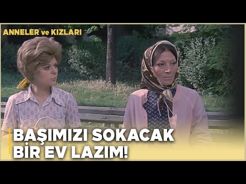 Anneler ve Kızları Türk Filmi | Fatma, Köyden Şehire Geliyor!