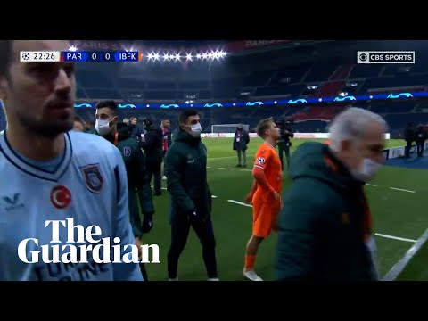 PSG v Istanbul Basaksehir: players walk off pitch as fourth official is accused of racism