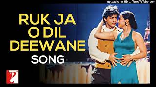 Ruk Ja O Dil Deewane - Full Song| Dilwale Dulhania Le Jayenge | Shah Rukh Khan, Kajol | Udit Narayan Thumb