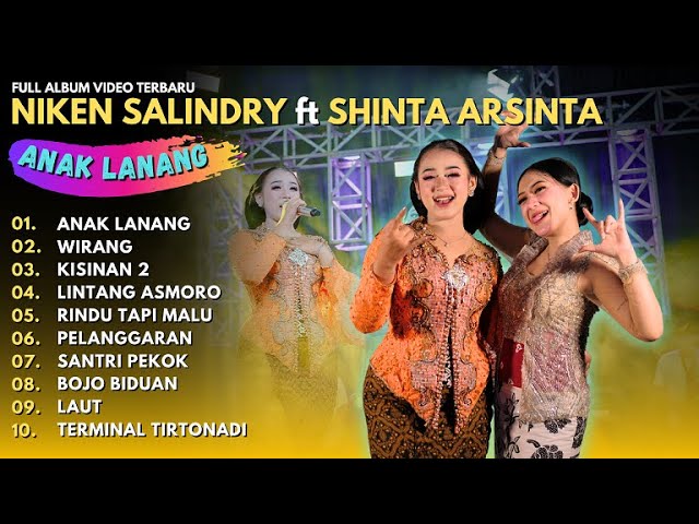 NIKEN SALINDRY ft SHINTA ARSINTA ANAK LANANG - FULL ALBUM VIDEO TRENDING TERBARU 2023 class=