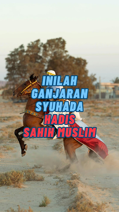 Syahid Di Jalan Allah Inilah Ganjaran Hebat Menanti Di Syurga