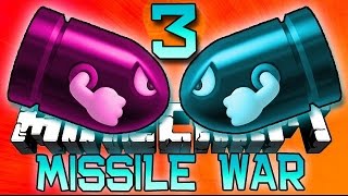 Minecraft: MISSILE WARS 3 Mini-Game with The Pack!