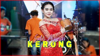 Download Lagu Selvi Ayunda - Kerong (Official Live Music Video) MP3 Download Lagu Selvi Ayunda - Kerong (Official Live Music Video) MP3