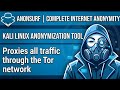 كيف تختفي على الإنترنت؟ | شرح أداة Anonsurf وتشغيلها.