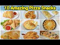 10 INCRIDIBLE PIZZA SNACKS (Ramadan Special) by YES I CAN COOK