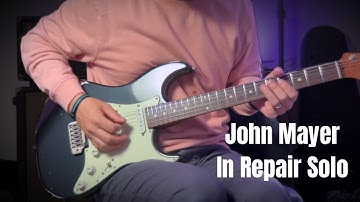 John Mayer “In Repair” Solo | Quad Cortex, Fractal, Ampero II, ToneX