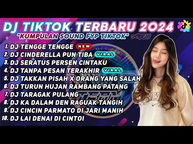 DJ TIKTOK VIRAL TERBARU 2024 - DJ TENGGE TENGGE REMIX TIK TOK VIRAL FULLBASS FULL ALBUM 2024 class=