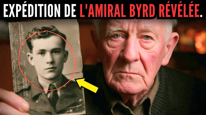 UN MEMBRE OUBLIÉ DE L'ÉQUIPE DE L'AMIRAL BYRD A RÉVÉLÉ CE QUI S'EST PASSÉ EN ANTARCTIQUE EN 1947.