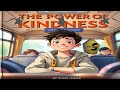STORY TIME | THE POWER OF KINDNESS | EVERY PARENT MUST SEE THIS