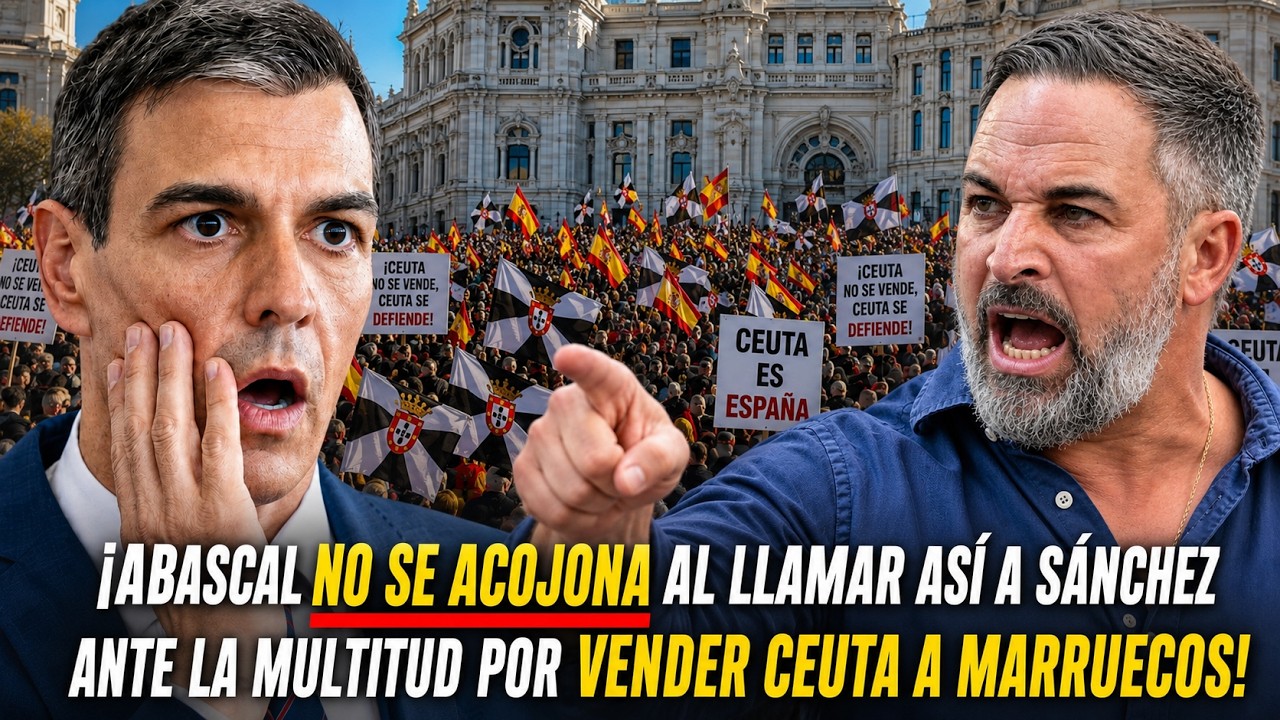 ABASCAL OVACIONADO EN LA MANIFESTACIÓN EN APOYO A CEUTA ¡AL LLAMAR ASÍ A SÁNCHEZ ANTE LA MULTITUD!