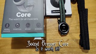 Sound Brenner Core, A Smartwatch For Musicians. Unboxing & Review.