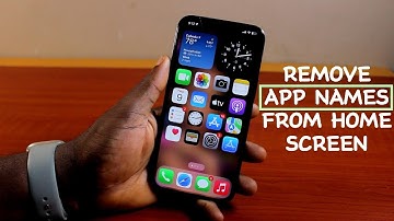 How to Remove App Names from Home Screen iPhone