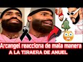 Arcangel reacciona a la tiradera de anuel Glock, Glock, Glock  y este lo amenaza te voy a mat4r