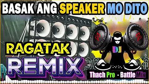 RAGATAK BATTLE SOUND TEST REMIX 2023 ⚡💥 BASAK ANG SPEAKER MO DITO .