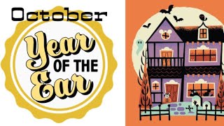 Year of the Ear -Oct 22- Halloween