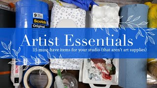 Artist essentials: 15 musthave items for your studio (that aren't art supplies)