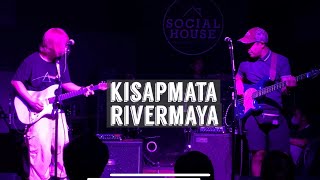 Rivermaya I Kisapmata I Live @ Social House I Yellow Room Night I 09.30.2022