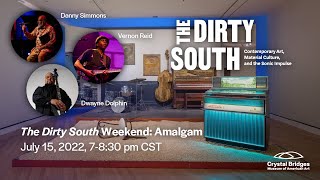 “The Dirty South” Weekend: Opening Performance with Danny Simmons, Vernon Reid, and Dwayne Dolphin