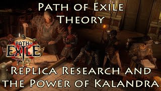 PoE Theory: Replica Research and the Power of Kalandra - Heist