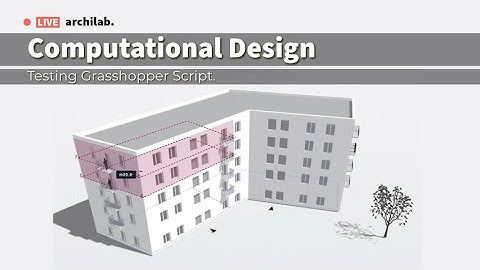 Grasshopper computational building generator ( Demo)
