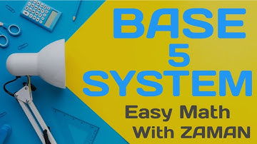 Convert decimal numbers into Base 5 system by Easy math with Zaman