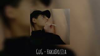 Download Lagu GuG - HaKaDozZzaa ( official audio ) MP3