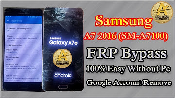 Samsung A7 2016 (SM-A7100) FRP Bypass 100% Easy Without Pc | Google Account Remove |