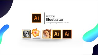 Adobe Illustrator Evolution (1987-2018) Opening and Program Screen Evolution