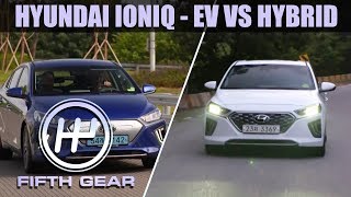 The Hyundai IONIQ - EV VS Hybrid | Fifth Gear