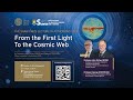 The Shaw Prize Lecture in Astronomy 2025
