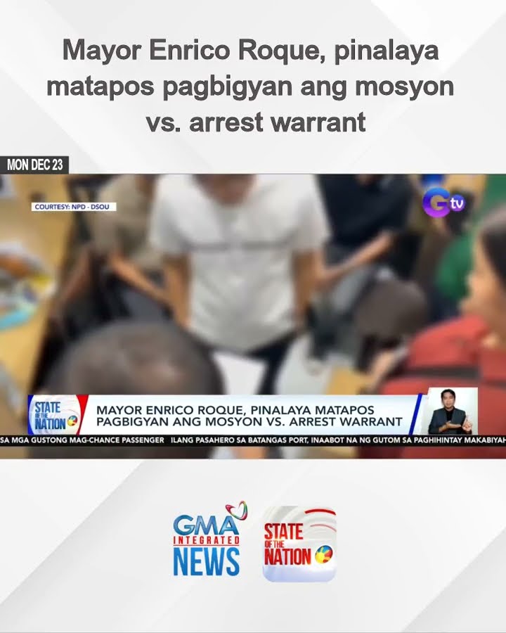 Mayor Enrico Roque, pinalaya matapos pagbigyan ang mosyon vs. arrest warrant | SONA