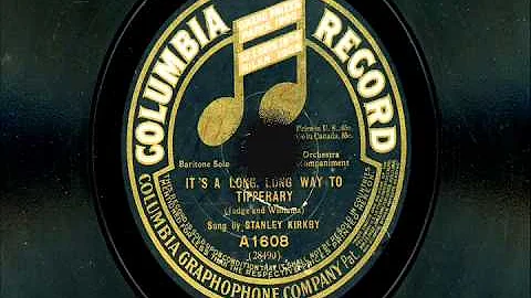 Stanley Kirby -"It's ALong Way To Tipperary" & Col...