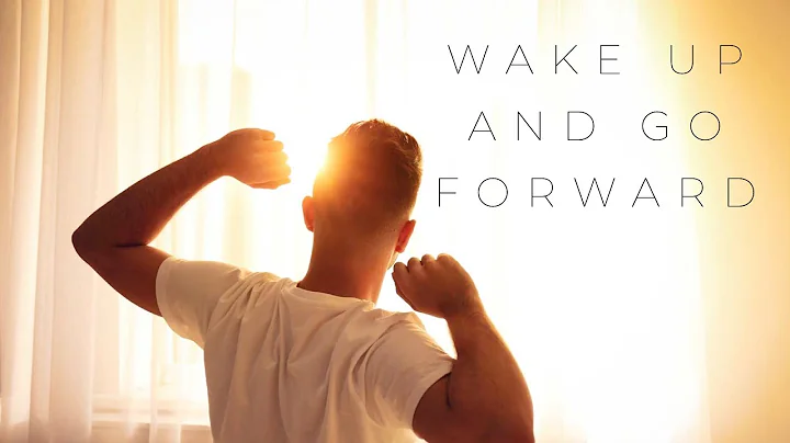 Wake Up and Go Forward | Bishop Jo Ann Spruell  | ...