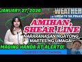 WEATHER UPDATE SA PINAS NGAYONG 5AM - January 27, 2026 #UlatPanahon #weatherupdate #weathersapinas