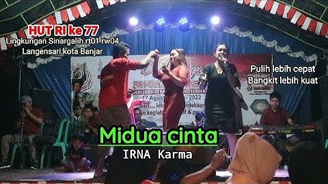 MIDUA CINTA ~ IRNA Karma HUT RI ke77 Sinargalih rt01 rw04 || THE HAMA(cover)