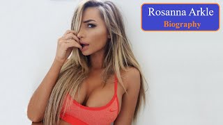 Rosanna Arkle - Australian model &amp; Instagram star  #Biography