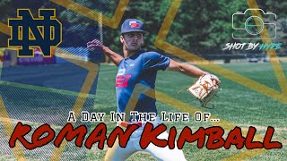 A Day In The Life Of... Roman Kimball (Pitcher D1 Commit to Notre Dame)