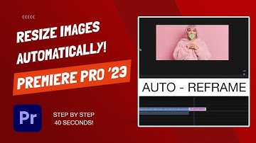 How To Resize Images Automatically - Premiere Pro 2023