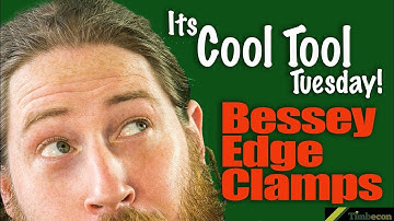 Cool Tool Tuesday - Bessey Edge Clamps!