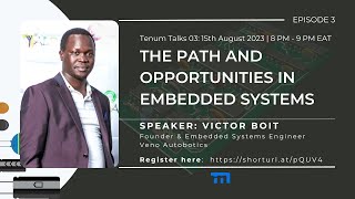 The Path and Opportunities in Embedded Systems by Victor Boit