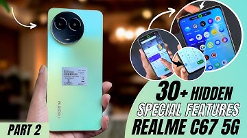 Realme C67 5G Tips And Tricks 🔥PART-2🔥 Top 30+ Special Features | Realme C67
