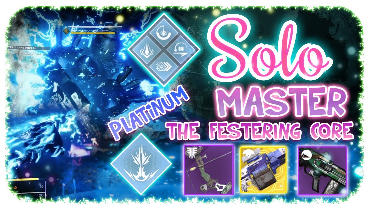 Solo 1080 Ordeal Master Nightfall Titan - The Festering Core - Destiny 2 - ( Platinum Rank )