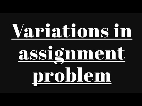 variations in assignment problem
