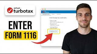 How to Enter Form 1116 in TurboTax 2026 (Easy Guide)