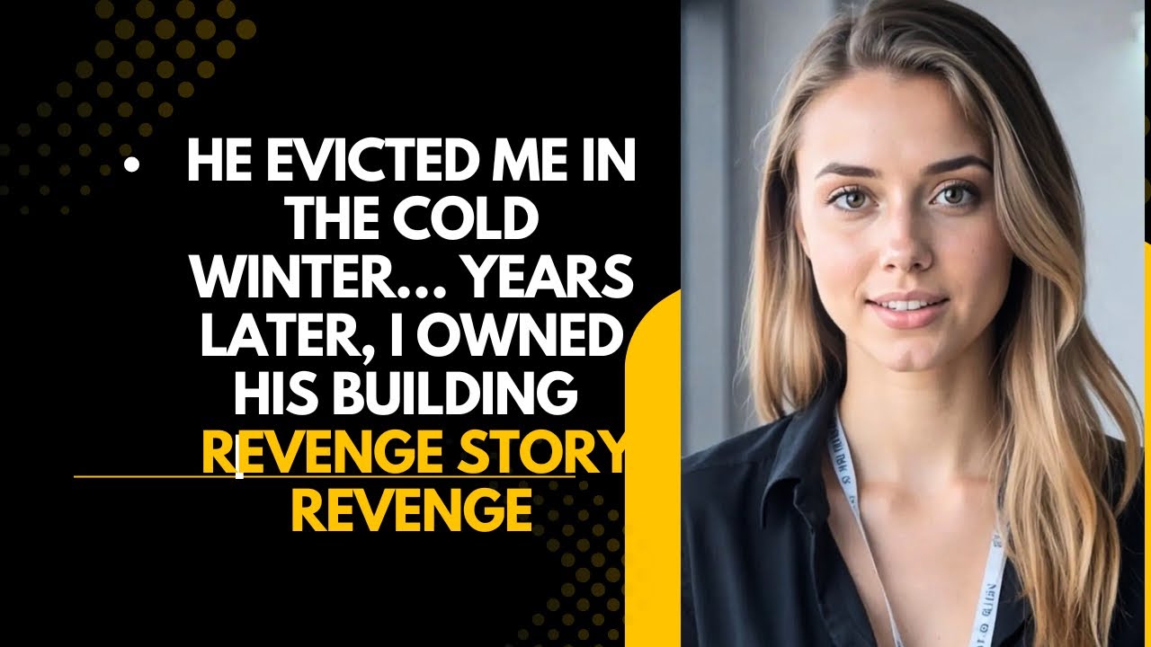 He Evicted Me in the Cold Winter… Years Later, I Owned His Building