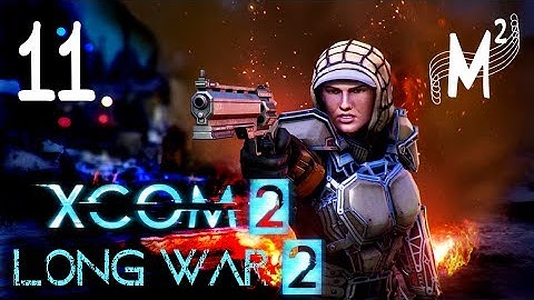 Straight Into It! | XCOM2 LW2 1.4 (Veteran) S3E11