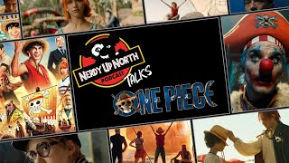 Nerdy Up North Podcast - One Piece Live Action