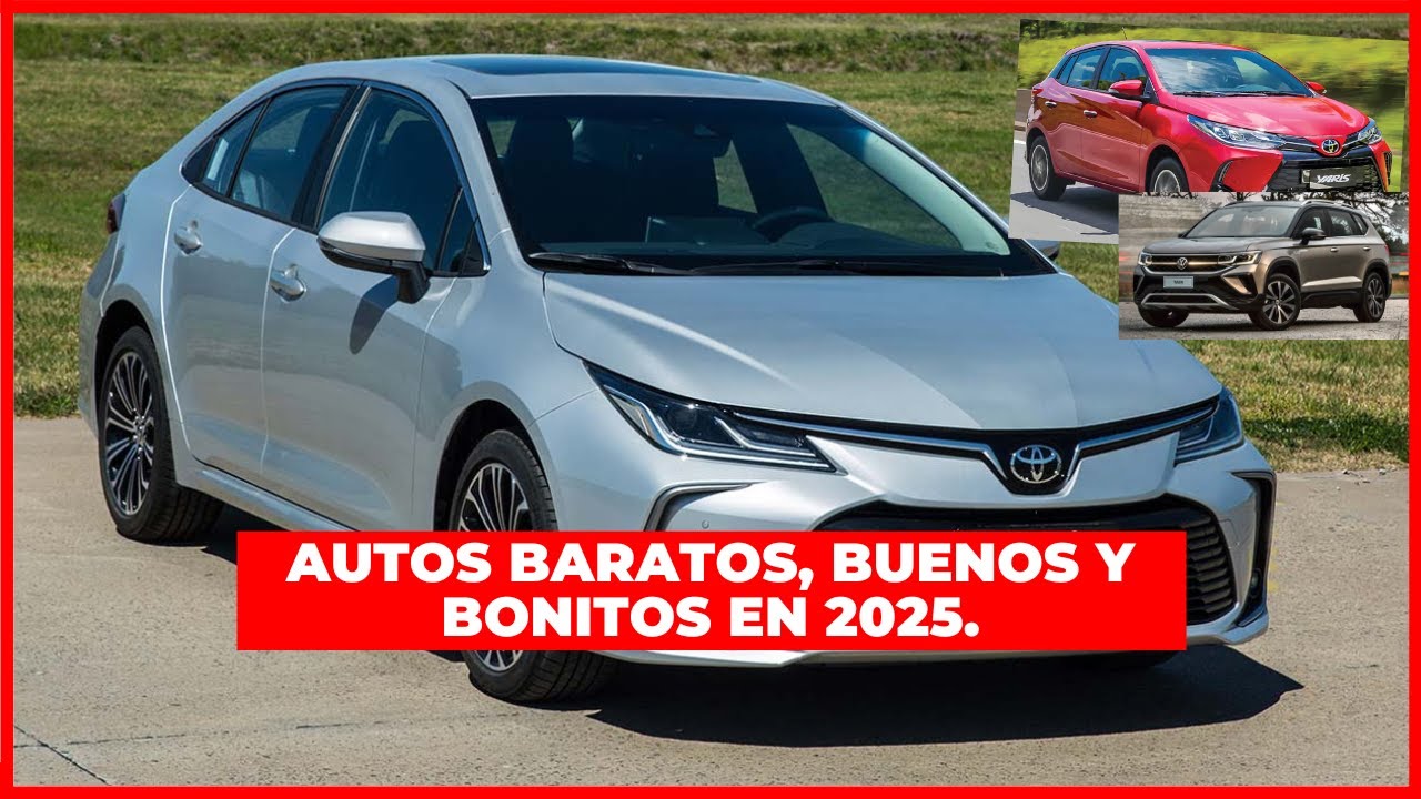 Autos BARATOS y BUENOS: Te digo cual te conviene comprar. *en 2025*