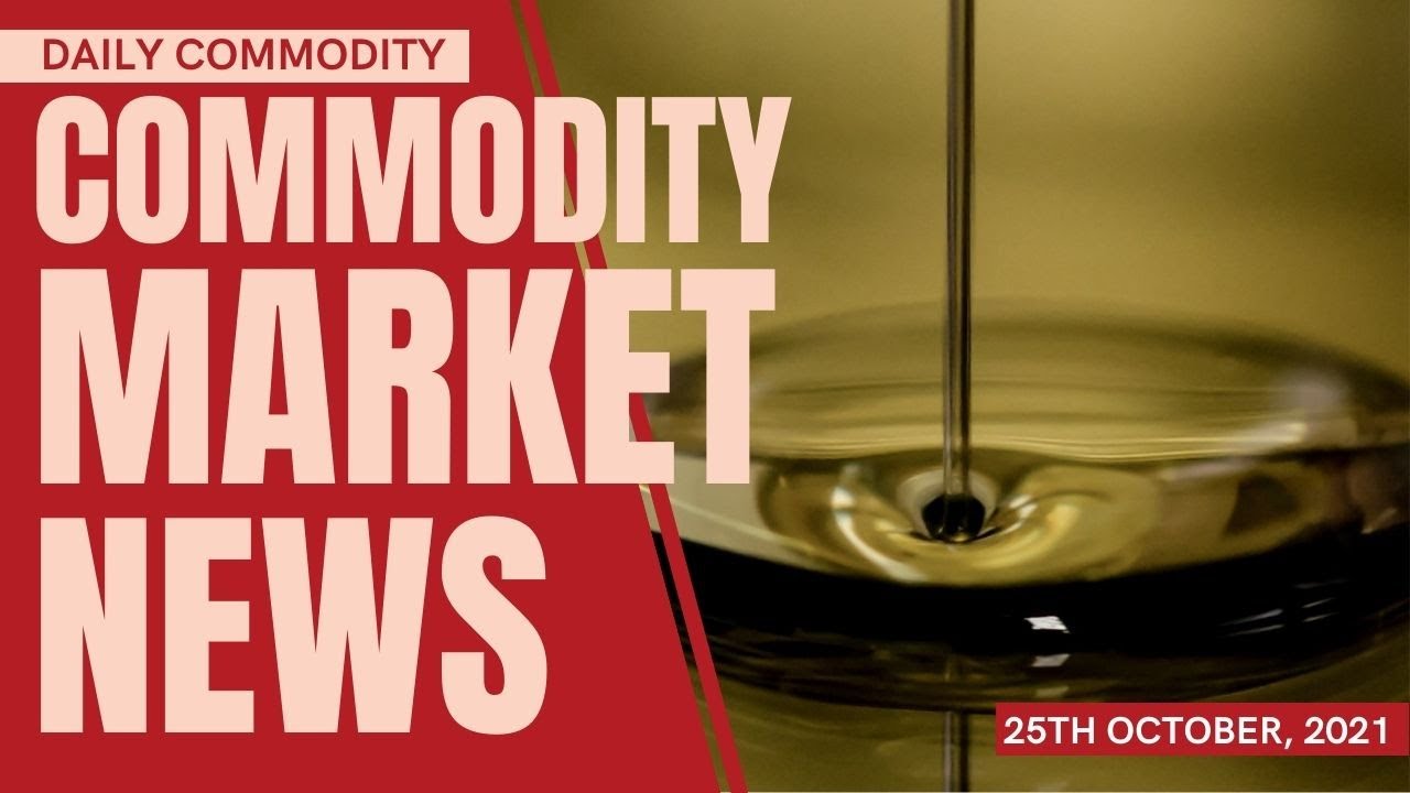 Commodity Market Breaking News | Market Analysis | Daily Commodity